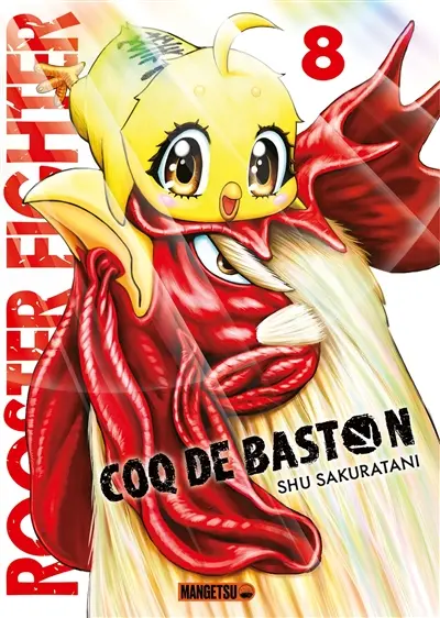 Rooster fighter : coq de baston. Vol. 8