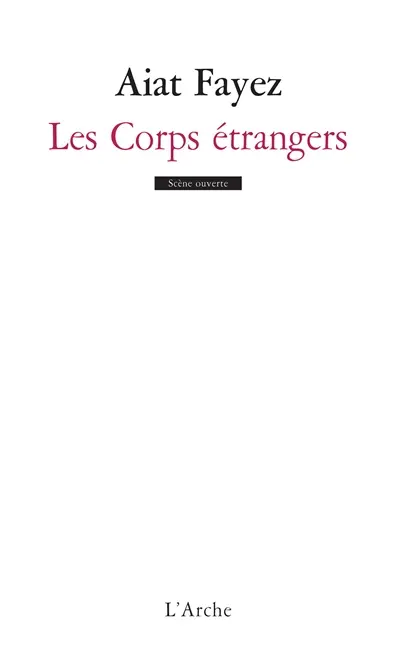 Les corps étrangers