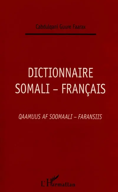 Dictionnaire somali-français. Qaamuus af soomaali-faransiis