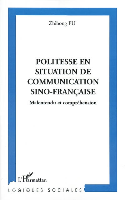 Politesse en situation de communication sino-française : malentendu et compréhension