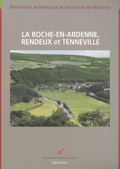 La Roche-en-Ardenne, Rendeux et Tenneville