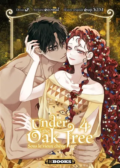 Under the oak tree. Vol. 4. Sous le vieux chêne. Vol. 4