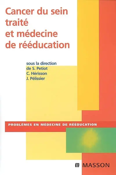 Cancer du sein traité et médecine de rééducation