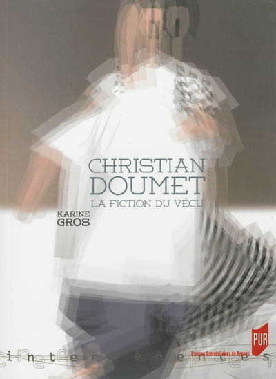 Christian Doumet : la fiction du vécu