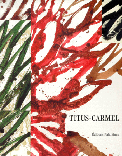 Titus-Carmel : une décennie