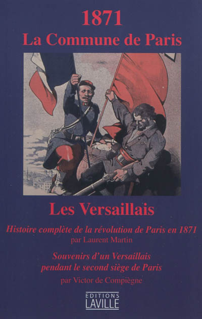 1871, la Commune de Paris : les Versaillais
