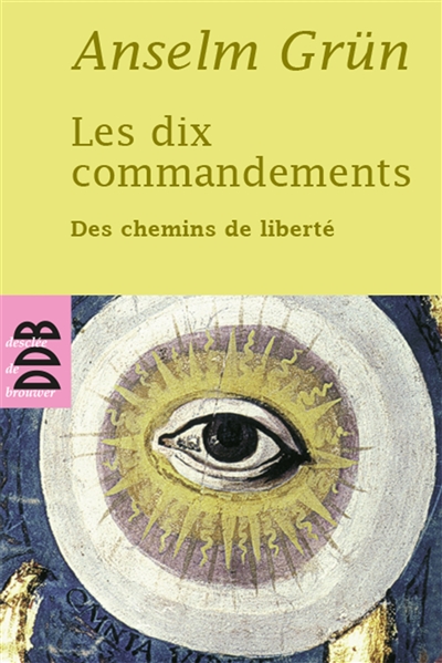 Les dix commandements : des chemins de liberté