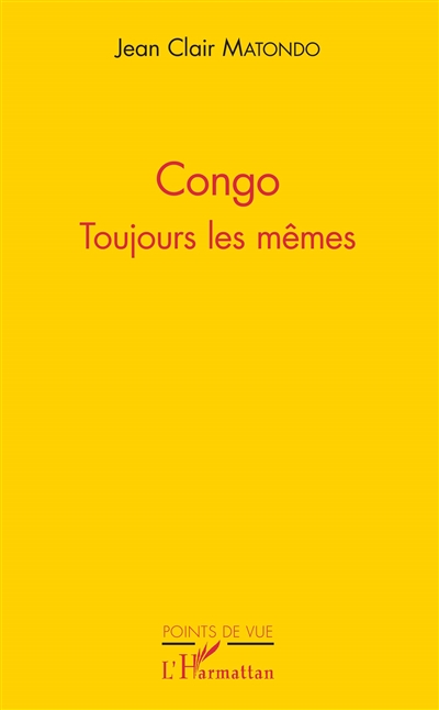 Congo : toujours les mêmes