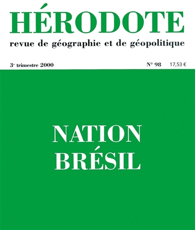 hérodote, n° 98. nation brésil