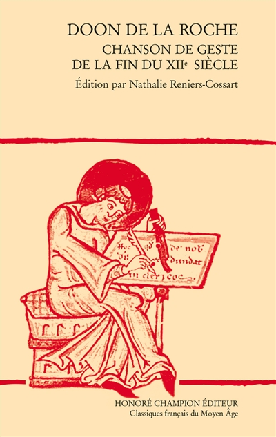 Doon de la Roche : chanson de geste de la fin du XIIe siècle