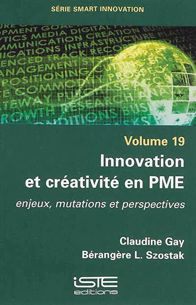 Innovation et créativité en PME : enjeux, mutations et perspectives