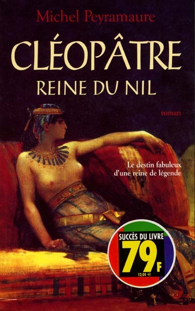Cléopâtre, reine du Nil