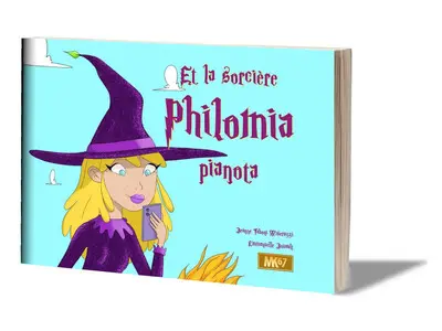 Et la sorcière Philomia pianota