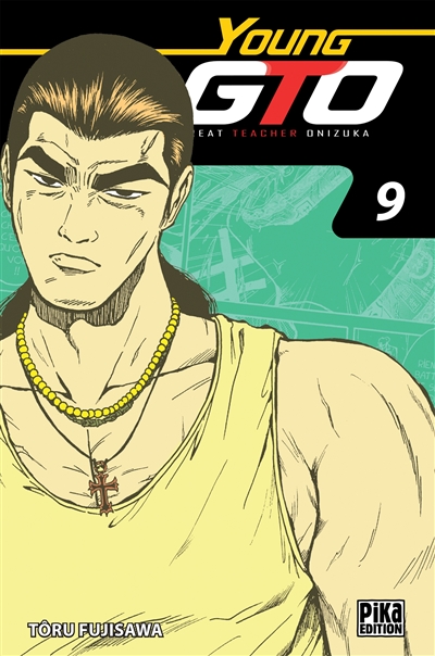 Young GTO (Great teacher Onizuka). Vol. 9