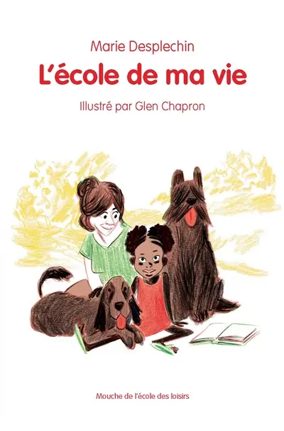 L'école de ma vie