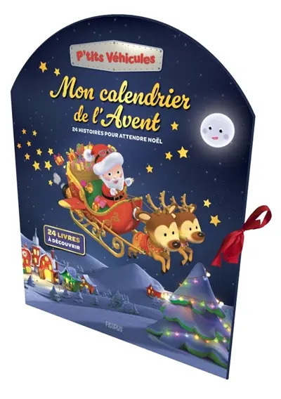 Mon calendrier de l'Avent : 24 histoires pour attendre Noël