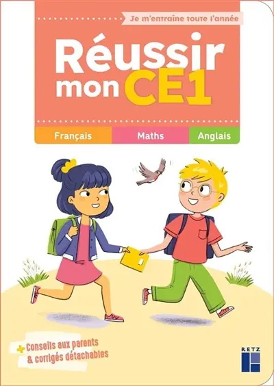 Réussir mon CE1 : français, maths, anglais