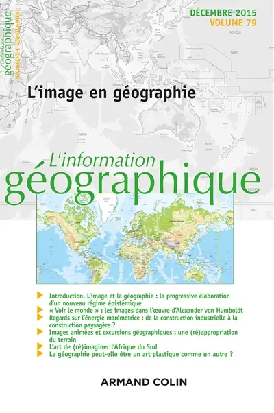 Information géographique (L'), n° 79-4. L'image en géographie