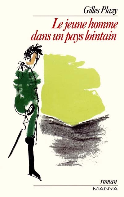 Le Jeune homme dans un pays lointain