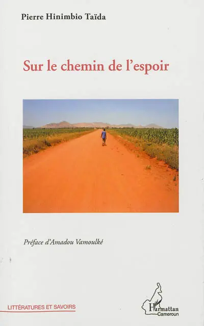 Sur le chemin de l'espoir