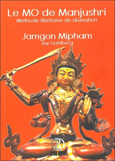 Le Mo de Manjushri : méthode tibétaine de divination
