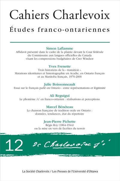 Cahiers Charlevoix. Vol. no 12. Études franco-ontariennes