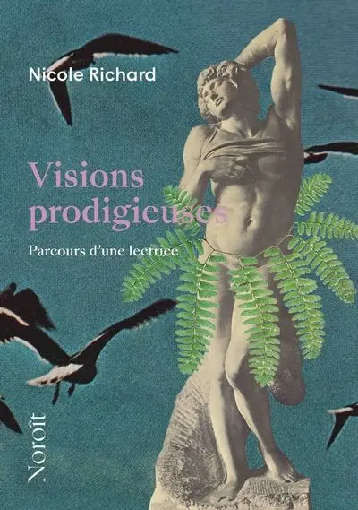 Visions prodigieuses : Parcours d’une lectrice