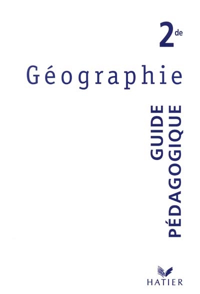 Livret pédagogique de Géographie, 2de
