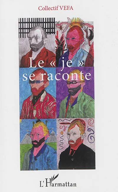 Le je se raconte