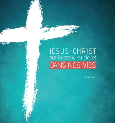Jésus-Christ sur la croix,...