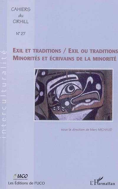 Exil et traditions, exil ou traditions : minorités et écrivains de la minorité