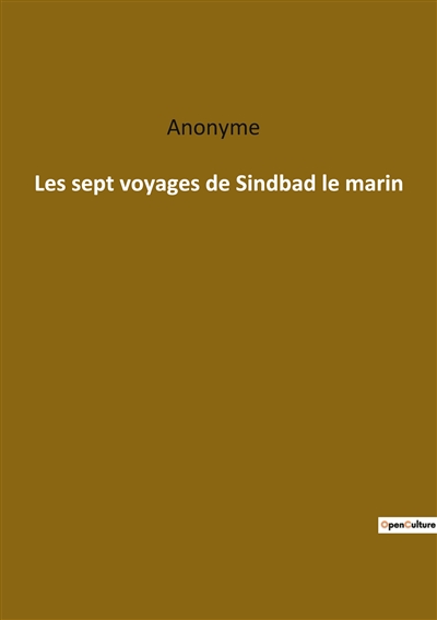 Les sept voyages de Sindbad...