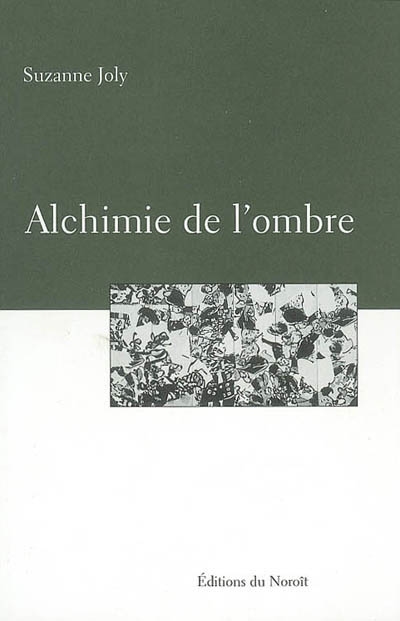 Alchimie de l'ombre