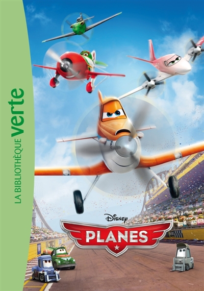 Planes : le roman du film