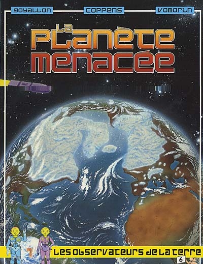 La planète menacée