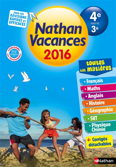 Nathan vacances 2016, de la 4e vers la 3e : toutes les matières