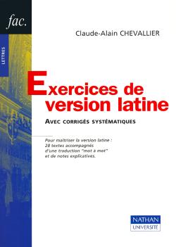 Exercices de version latine avec corrigés systématiques