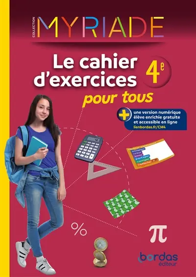 Maths 4e : le cahier d'exercices pour tous Maths 4e : le cahier d'exercices pour tous