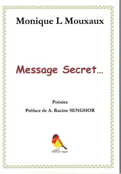 Message secret... : poésies
