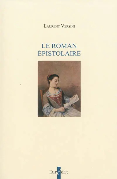 Le roman épistolaire