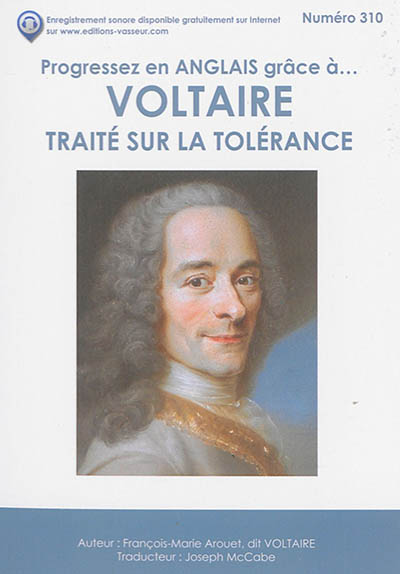 Progressez en anglais grâce à... Voltaire : Traité sur la tolérance