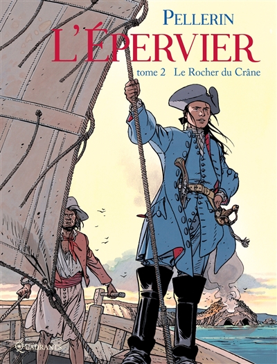 L'Epervier. Vol. 2. Le rocher du crâne