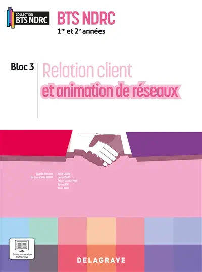 Relation client et animation de réseaux 1re et 2e années BTS NDRC (2026) : pochette élève Relation client et animation de réseaux 1re et 2e années BTS NDRC (2026) : pochette élève