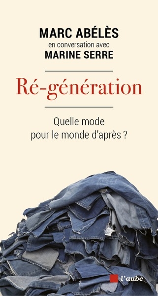 Ré-génération : quel mode pour le monde d'après ?
