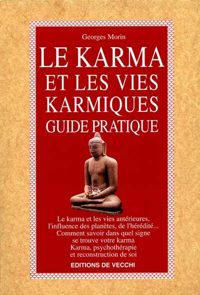 Le karma et les vies karmiques