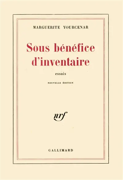 Sous bénéfice d'inventaire : essais