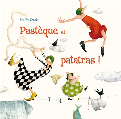 Pastèque et patatras !