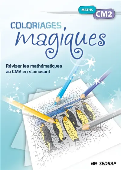 Maths CM2 : réviser les mathématiques au CM2 en s'amusant
