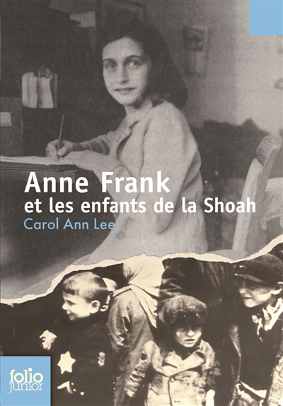 Anne Franck et les enfants de la Shoah