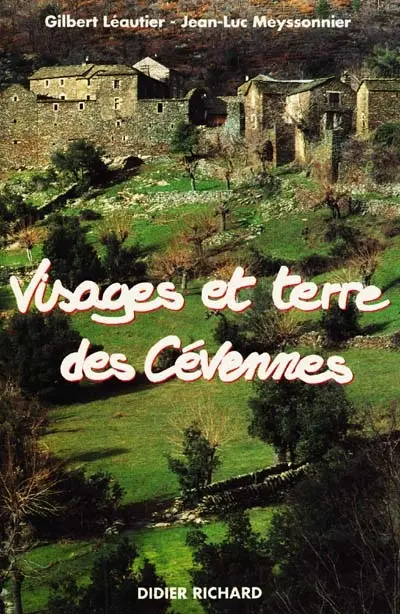 Visages et terres des Cévennes
